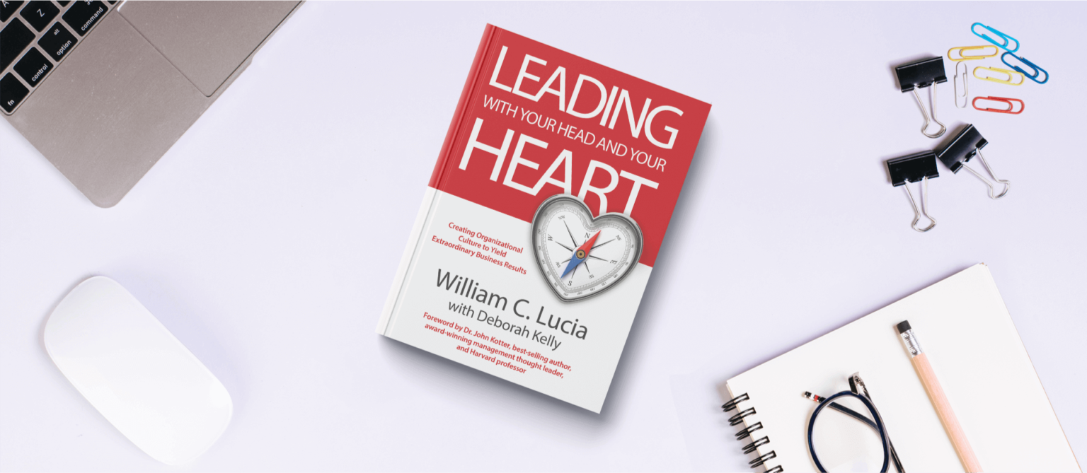 Leading With Your Head And Your Heart - Leading With Your Head And Your ...