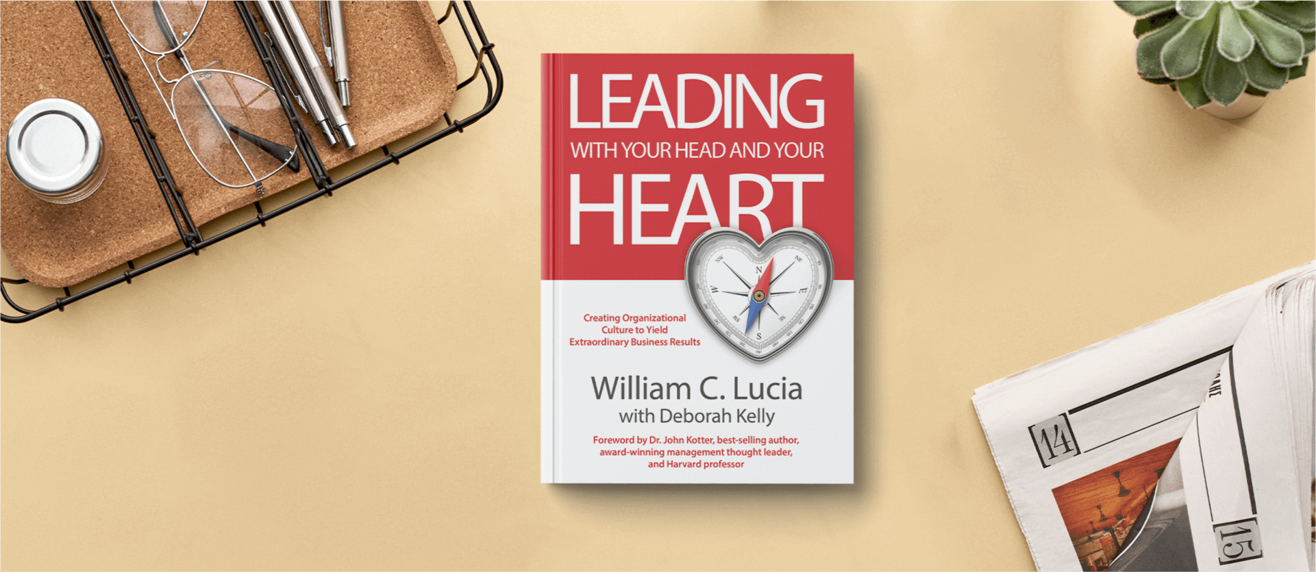 Leading With Your Head And Your Heart - Leading With Your Head And Your ...